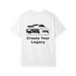 Create Your Legacy Car T-Shirt