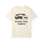 Create Your Legacy Car T-Shirt