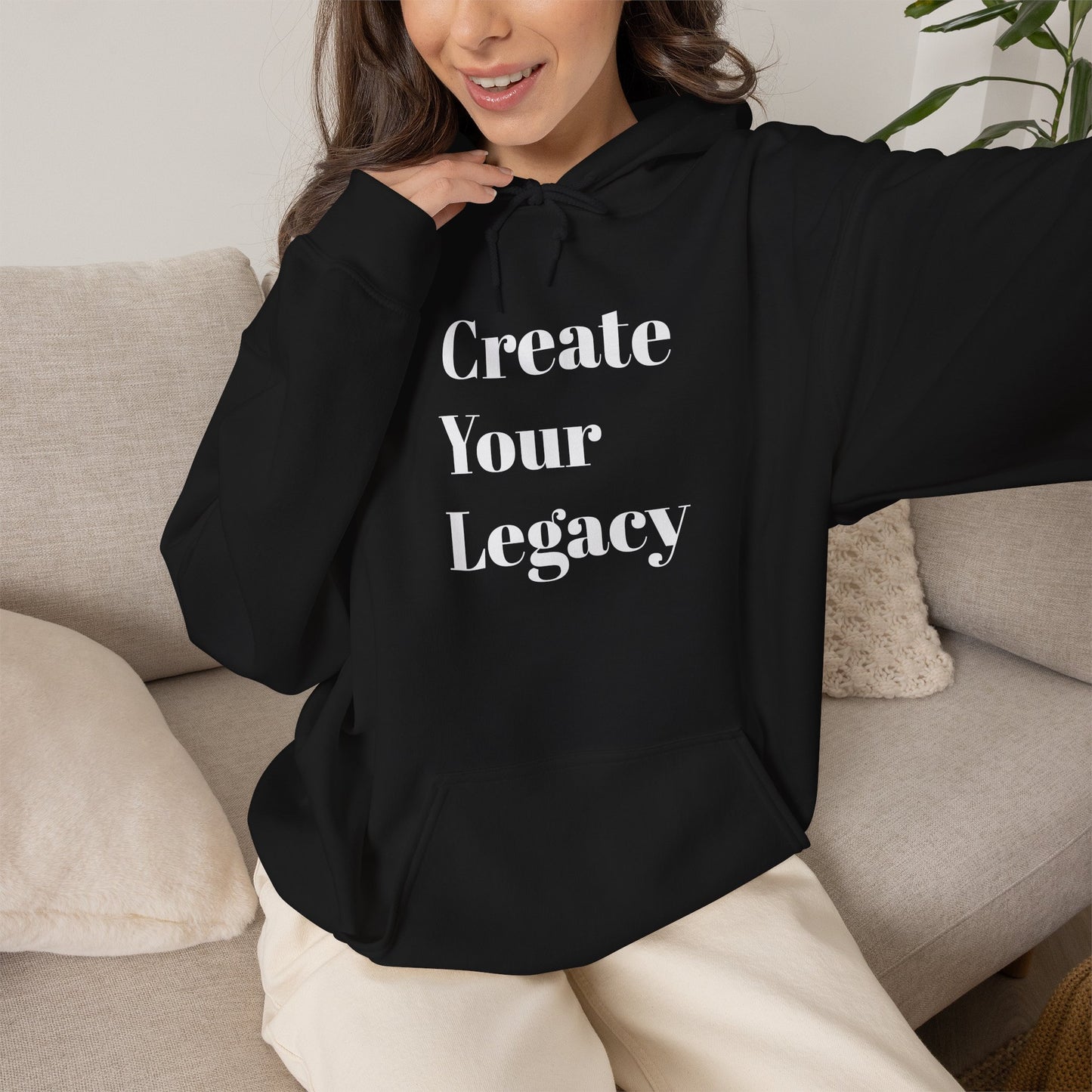 Create Your Legacy Hoodie — Motivational Pullover for Goal-Getters